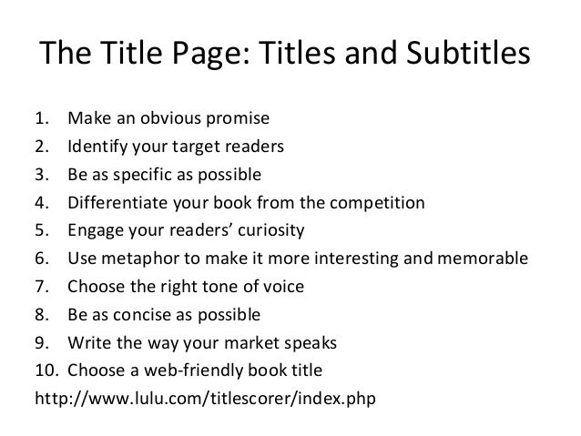 how do i write a book title how to make a title page for a book