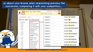 #contentconnect at #SMS2016 by @aleyda from @orainti#contentconnect at #SMS2016 by @aleyda from @orainti
or about your brand, when researching previous the
conversion, comparing it with your competitors…
 