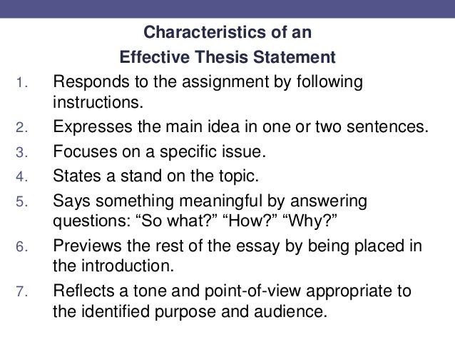 what are the characteristics of a good thesis statement brainly