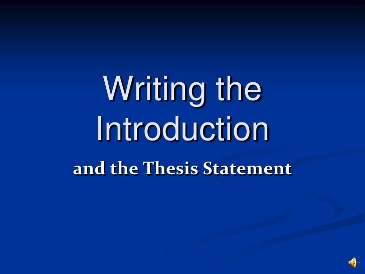 Thesis what to write in the introduction
