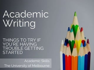 Academic writing: tips to get started