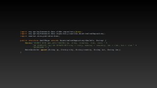 import org.springframework.data.r2dbc.repository.Query
;

import org.springframework.data.repository.reactive.ReactiveCrudRepository
;

import reactor.core.publisher.Mono
;

public interface GeoIPRepo extends ReactiveCrudRepository<GeoInfo, String>
{

@Query("INSERT INTO geo_info VALUES(:ip, :city, :country, :lat, :lon) "
+

"ON CONFLICT (ip) DO UPDATE SET city = :city, country = :country, lat = :lat, lon = :lon "
+

"RETURNING *"
)

Mono<GeoInfo> upsert(String ip, String city, String country, String lat, String lon)
;

}

 