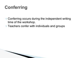 Writing workshop overview | PPTX