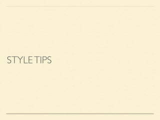 STYLETIPS
 