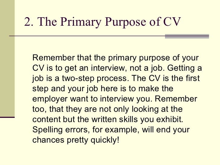 what is the main purpose of a cv what is the main purpose of a cv