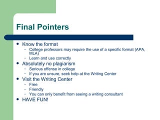 Point Form In Writing Writing your first college paper | PPT