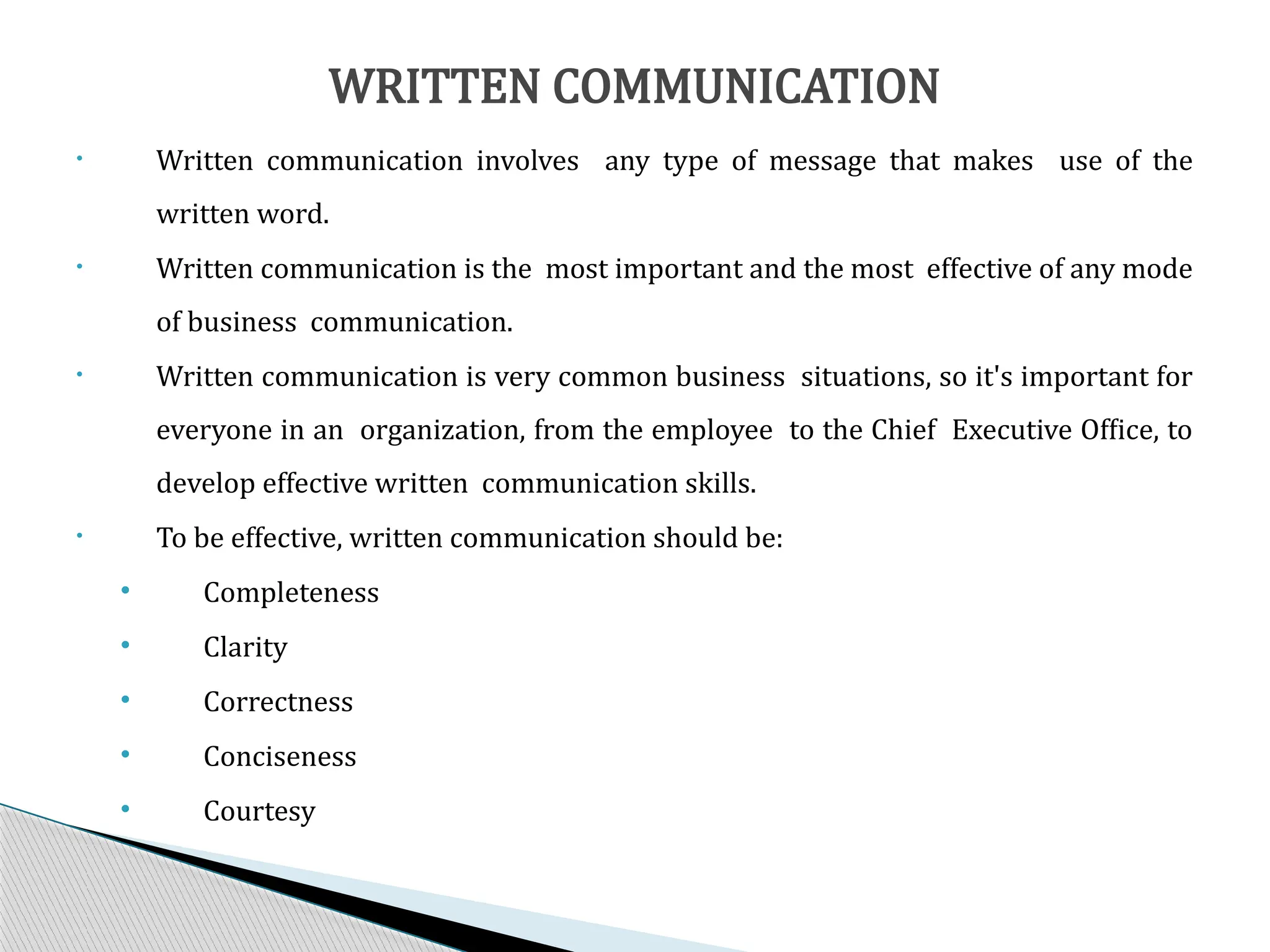ONE FORM OF COMMUNICATION: WRITTEN COMMUNICATION.pptx