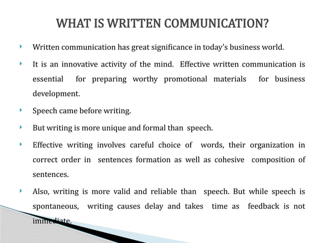 ONE FORM OF COMMUNICATION: WRITTEN COMMUNICATION.pptx