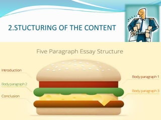 2.STUCTURING OF THE CONTENT
 