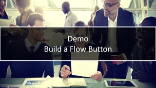 WithumSmith+Brown, PC | BE IN A POSITION OF STRENGTH
36
SM
@melihubb @pgbhoyar #SharePointFestDC
Demo
Build a Flow Button
 