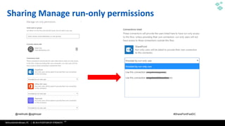 WithumSmith+Brown, PC | BE IN A POSITION OF STRENGTH
69
SM
@melihubb @pgbhoyar #SharePointFestDC
Sharing Manage run-only permissions
 