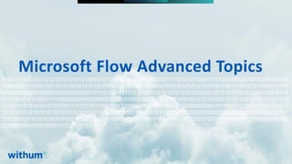 WithumSmith+Brown, PC | BE IN A POSITION OF STRENGTH
73
SM
@melihubb @pgbhoyar #SharePointFestDC
01010101010101010101010101010010101010101010101010110011110101011000111110000000000000000000000
000000001111101101101101010101010101010101010101010010101010101010101010110011110101011000111110
00000000000000000000000000000111110110110111010101010101010101010101010010101010101010101010110
011110101011000111110000000000000000000000000000001111101101101101010101010101010101010101010010
101010101010101010110011110101011000111110000000000000000000000000000001111101101101101010101010
10101010101010101001010101010101010101011001111010101100011111000000000000000000000000000000111
110110110110101010101010101010101010101001010101010101010101011001111010101100011111000000000000
00000000000000000011111011011011
Microsoft Flow Advanced Topics
 