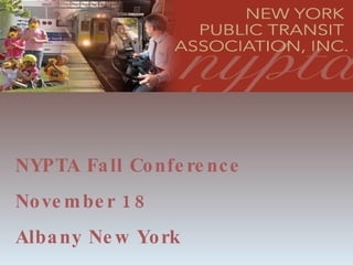 NYPTA Fall Conference November 18 Albany New York 