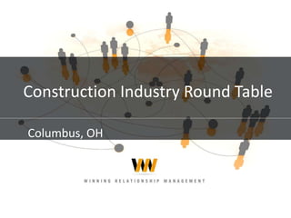 Construction Industry Round Table Columbus, OH 
