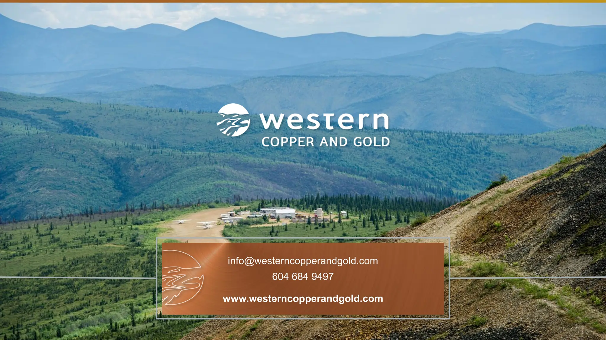 TSX | NYSE AMERICAN | WRN
info@westerncopperandgold.com
604 684 9497
www.westerncopperandgold.com
 