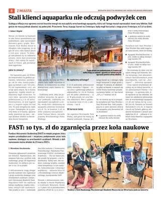 BEZPŁATNY BIULETYN INFORMACYJNY URZĘDU MIEJSKIEGO WROCŁAWIA
8
Szalejąca inflacja oraz ogromny wzrost kosztów energii nie oszczędziły wrocławskiego aquaparku, który od 1 lutego musiał wprowadzić nowe ceny biletów. Stali
goście nie muszą jednak obawiać się podwyżek. Przeciwnie. Teraz, kupując karnet na 3 miesiące, będą mogli korzystać z niego przez 4 miesiące, to 5 zł za dzień.
I Robert Migdał
Wzrost cen biletów na basenach
w całej Polsce spowodowany jest
podwyżkami, jakie wprowadzili
dostawcy gazu i prądu. Wro-
cławski Park Wodny dostał w
ubiegłym roku prognozę, że za
gaz od 2023 roku będzie płacił
o 1200 proc. więcej. To dlate-
go zdecydował się na radykalne
zmiany, które dziś przynoszą
efekty i dziś należy do najtań-
szych w Polsce, gdy porównać
duże kąpieliska.
Jakie to zmiany?
- Nie kupujemy gazu od PGNiG,
ale bezpośrednio na giełdzie pa-
liwowej. Generalnie, porównu-
jąc rok do roku, koszty prądu i
gazu są wyższe o 400-500 proc.
To nie zapowiadane 1200, ale
wciąż sporo więcej. By te koszty
ograniczyć, między innymi za-
łożyliśmy żagle termiczne. To
2300 mkw. specjalnej tkaniny
podwieszonej 4,5 m od sufitu.
Zmierzyliśmy, że pod żaglem
jest o 4 stopnie cieplej niż nad
nim. To zysk energetyczny rzędu
20 proc. Pamiętajmy, że 54 proc.
ceny biletu to te koszty: ogrzania
wody, powietrza czy saun – opi-
suje dyrektor obiektu na Borow-
skiej Kornel Kempiński.
Inny sposób, by ceny we Wro-
cławiu były nadal najniższe w
Polsce, to wyłączenie na zimę
zewnętrznej części basenu re-
kreacyjnego.
- Zrobiliśmy wiele, żeby nie po-
wiedzieć wszystko, by ograni-
czyć podwyżki. Gdybyśmy nie
wprowadzili oszczędności u sie-
bie, wtedy bilet całodzienny do
aquaparku powinien kosztować
405 zł. To, że kosztuje 75 zł, to
efekt szukania oszczędności -
mówi Tomasz Sikora, rzecznik
prasowy Wrocławskiego Parku
Wodnego.
Ile zapłacimy od lutego?
O 10 zł podrożały jednorazowe
bilety normalne i ulgowe - te-
raz cena 2-godzinnego pobytu to
odpowiednio 50 i 60 zł. Droższy
jest też pobyt całodzienny – 75
zł. W górę poszły też ceny bile-
tów rodzinnych. Bilet 2-godzin-
ny kosztuje teraz 175 zł, a cało-
dniowy – 199 zł.
W karnecie taniej
Jak zapewnia Wrocławski Park
Wodny, stali goście nie muszą się
obawiać podwyżek. Kupując od 1
lutego karnet na 3 miesiące, będą
mogli korzystać z niego przez 4
miesiące. To oznacza, że całodzien-
ny pobyt na basenie, w saunach czy
strefie fitness kosztować posiada-
cza karnetu będzie 5 zł. Sam karnet
„VIP 4=3” kosztuje 599 zł.
Nic nie zmienia się też w przypad-
ku posiadaczy kart Nasz Wrocław i
Nasz Wrocław Max. Dalej przysłu-
gują im te same darmowe wejścia
(do aquaparku przy Borowskiej lub
na Brochowie):
◼ 2-godzinne wejście do strefy
rekreacji dla osoby dorosłej
wraz z osobą towarzyszącą
(Nasz Wrocław Max).
◼ 2-godzinne wejście do strefy
rekreacji dla osoby dorosłej
(Nasz Wrocław).
Posiadacze kart Nasz Wrocław i
Nasz Wrocław Max nadal mogą ku-
pić taniej karnety, które nie drożeją:
◼ Aquapark Wrocław/Brochów: 15
proc. zniżki na zakup miesięcz-
nego karnetu VIP,
◼ Aquapark Wrocław/Brochów:
50 proc. zniżki na zakup rocz-
nego karnetu VIP.
- Nie zmieniają się także ceny ani
zakres obsługi tych klientów, któ-
rzy korzystają z kart abonamen-
towych dystrybuowanych przez
pracodawców, czyli np. „mul-
tisport” – informuje aquapark.
- Coraz częściej wrocławianie de-
cydują się na zakup karnetów, a
nie jednorazowych biletów. I nic
dziwnego – to ogromny zysk, je-
śli regularnie się nas odwiedza. Ale
nawet ten całodzienny jednorazowy
bilet do wrocławskiego aquaparku
(75 zł) jest tańszy niż np. w Ło-
dzi (162 zł), Poznaniu na Termach
Maltańskich (109 zł), w Sopocie
(199 zł) czy Tychach, gdzie za cało-
dzienne korzystanie z samych saun
zapłacimy 86 zł – pokazuje w ta-
belach Aneta Rawecka z aquaparku
we Wrocławiu.
Stali klienci aquaparku nie odczują podwyżek cen
Fundusz Aktywności Studenckiej (FAST) to miejski program, który
wspiera przedsiębiorczość i inicjatywy podejmowane przez koła
naukowe, działające na wrocławskich uczelniach. Wnioski o dofi-
nansowanie można składać do 23 marca 2023 r.
I Mirosława Kuczkowska
Tematyka zgłaszanych projektów
jest dowolna. Najważniejsze, aby
związana była ona z profilem koła
naukowego, grupy lub organizacji
studenckiej. Do zdobycia jest na-
wet 10 tys. zł na projekt.
O dofinansowanie mogą ubiegać
się koła naukowe oraz organizacje
i grupy studenckie działające przy
wrocławskich uczelniach i instytu-
tach Państwowej Akademii Nauk.
Regulamin FAST nie wyklucza
jednak współpracy między człon-
kami różnych kół naukowych.
Taki projekt w 2022 r. realizowały
dwa koła naukowe z Uniwersytetu
Przyrodniczego: Planowania Prze-
strzennego PUZZLE i Architektury
Krajobrazu. – Dla nas ważne jest,
aby projekt był grupowy, a nie in-
dywidualny. Zależy nam, aby stu-
denci, realizując projekty, rozwijali
różne kompetencje, w tym nauko-
we, komunikacyjne i dotyczące
współpracy – zaznacza Anna Gil
z Wrocławskiego Centrum Akade-
mickiego, koordynatorka FAST.
Wnioski o dofinansowanie nale-
ży składać w Biurze Współpracy
z Uczelniami Wyższymi, Rynek
13, II piętro lub za pośrednictwem
platformy ePUAP do 23.03.2023 r.
FAST: 10 tys. zł do zgarnięcia przez koła naukowe
AKADEMIA
MUZYCZNA
WE
WROCŁAWIU
Studenci z Koła Naukowego Muzykoterapii Akademii Muzycznej we Wrocławiu podczas koncertu
WPW
Z MIASTA
Żagle termiczne podwieszone 4,5 metra od
sufitu mają za zadanie ograniczyć konieczną do
ogrzania powierzchnię obiektu
 