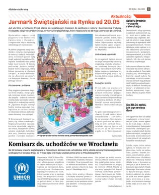 NR 18 (84) – MAJ 2022
#SolidarnizUkrainą 3
Aktualności
Już wkrótce wrocławski Rynek stanie się wyjątkowym miejscem do spot...