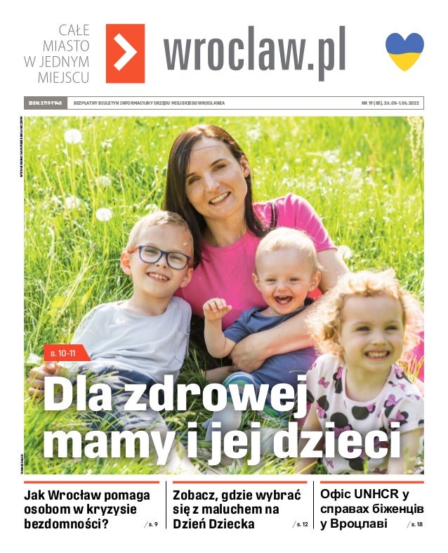 Zobacz, gdzie wybrać
się z maluchem na
Dzień Dziecka
Jak Wrocław pomaga
osobom w kryzysie
bezdomności?
TOMASZ
HOŁOD
s. 18
...
