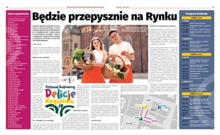 BEZPŁATNY BIULETYN INFORMACYJNY URZĘDU MIEJSKIEGO WROCŁAWIA NR 25 (138) – LIPIEC 2023
BEZPŁATNY BIULETYN INFORMACYJNY URZĘDU MIEJSKIEGO WROCŁAWIA
10 11
Będzie przepysznie na Rynku
Kulinarne pojedynki, gotowanie na żywo,
frykasy z różnych stron Polski – w tym te
obsypane nagrodami, jak ser Wrocławian-
ka z kozieradką, dżem z tysiąca papryk
czy tort chlebowy z pstrągiem – warszta-
ty, degustacje i mnóstwo innych atrakcji,
a wszystko od 7 do 9 lipca w czasie festi-
walu Delicje Regionów!
I Beata Turska
Festiwal Delicje Regionów odbędzie się na Rynku
w dniach 7-9 lipca. W ciągu tych trzech dni na
wrocławian czeka mnóstwo atrakcji. Weź program
wydarzeń i mapkę sytuacyjną w dłoń i ruszaj de-
gustować!
Magia na żywo i smakołyki
Gotowanie jest trochę jak czarowanie. Podczas fe-
stiwalu będziemy mogli przyjrzeć się tym czarom
na własne oczy. Zobaczymy kulinarny pojedy-
nek w wykonaniu Julki Cymbaluk, zwyciężczyni
2. edycji MasterChef Junior, oraz Kuby Tomasz-
czyka, zwycięzcy tegorocznej edycji MasterChefa
dla dorosłych – zadanie nie będzie proste: będą
musieli stworzyć potrawy z produktów-niespo-
dzianek.
Będziemy też uczestniczyć w pokazach gotowa-
nia w wykonaniu blogerów i szefów kuchni np.
Gagika Grigoryana (Gotuj z Gruzinem), Bartosza
Snecza Dębskiego (Snecz Gotuje), Wojciecha Ha-
rapkiewicza, szefa
kuchni restauracji
Boreczna, i Łuka-
sza Majchrowskie-
go, autora bloga
kulinarnego food2
.
W programie są
t a k ż e o p o w i e -
ści o winie i ginie
wraz z degustacją,
a w strefie edu-
kacyjno-warszta-
towej m.in. semi-
naria na temat win
połączone z degusta-
cją „pomocy naukowych”.
Odbędą się także pokazy filmów
o tematyce restauracyjno-gastrono-
micznej i koncerty Duetu Nawrot&Sma-
dziewski i Mocnej Strony Bluesa.
Tort z pstrągiem, ser z kozieradką
Przez trzy festiwalowe dni wszyscy chętni będą
mogli kupić najrozmaitsze produkty regionalne
z Dolnego Śląska i nie tylko. Wśród nich znaj-
dziemy frykasy nagrodzone w konkursie 2023 za
najlepsze produkty
wytwarzane metodami
rzemieślniczymi, m.in.
tort chlebowy z pstrą-
giem, twarożek hima-
lajski, ravioli z serem
łomnickim, bobem,
miodem i konfitowa-
nym czosnkiem, jo-
gurt owczy, a nawet
pierożki filipińskie
z wieprzowiną, kre-
wetkami z ostrym so-
sem.
Regionalnie i światowo
Organizatorami festiwalu Delicje Re-
gionów są firma Artis oraz miasto Wro-
cław. – Delicje Regionów to zupełnie nowy
pomysł na zachęcenie mieszkańców Wrocławia
oraz turystów do odkrywania nowych smaków
– powiedziała nam Małgorzata Schauer-Tyc, or-
ganizatorka festiwalu z firmy Artis. – Festiwalem
będzie żyć całe miasto, ale Delicje Regionów sku-
pią też uwagę całej Polski, a nawet wykroczymy
nim poza krajowe ramy kulinarne, aby dzielić się
doświadczeniami i czerpać inspiracje z międzynaro-
dowych trendów gastronomicznych.
Wydarzenie jest organizowane w ramach między-
narodowej Sieci DELICE, promującej innowacje
i skracanie drogi „od pola do stołu” oraz postawę
„less waste”. Sieć zrzesza 31 miast z 5 kontynen-
tów, m.in.: Lizbonę, Bordeaux, Barcelonę, Bruk-
selę, Madryt, Lipsk, Rygę, Montreal, Chicago czy
Buenos Aires. W ubiegłym roku Wrocław został do
niej przyjęty jako pierwsze miasto w Polsce.
– Sieć DELICE to wymiana wiedzy i wspólne pro-
jekty międzynarodowe dla miast i branży gastro-
nomicznej. Zostaliśmy do niej zaproszeni, ponie-
waż jakość kuchni wrocławskiej jest coraz szerzej
znana i doceniana: znaleźliśmy się w gronie miast
budujących marki gastronomiczne – mówi Mał-
gorzata Golak, dyrektorka Biura Rozwoju Gospo-
darczego.
Zero/less waste
Jak podkreślają organizatorzy, ważnym aspektem
festiwalu będzie promowanie idei niemarnowania
żywności i opakowań. Podobnie, jak np. w przy-
padku Jarmarku Bożonarodzeniowego czy innych
miejskich imprez, pojawią się naczynia wielorazo-
wego użytku. Nie będzie „foliówek”, a w zamian
pojawią się torby papierowe lub biodegradowalne.
Zaplanowane zostały również warsztaty less wa-
ste.
Wymyślą i przyrządzą potrawę w godzinę
Drugiego dnia festiwalu w sobotę 8.07 w samo
południe na scenie zmierzą się z wyzwaniem ku-
linarnym zwycięzcy programu TVN Master Chef
i Master Chef Junior: Julka Cymbaluk i Kuba To-
maszczyk. Wyzwanie będzie polegało na wymy-
śleniu i przyrządzeniu potrawy z produktów z ta-
jemniczego koszyka. – Domyślamy się, że będą to
produkty regionalne, dolnośląskie – zgaduje Julka.
– I trzeba będzie zrobić coś, co się nam kojarzy
z Wrocławiem – dodaje Kuba.
Sprzęt na pewno młodzi kucharze dostaną, ale
i tak przyjdą z własnymi nożami. – Zawsze tak
robimy, bo nóż dla kucharza jest jak pędzel dla
malarza – wyjaśnia Kuba. Pytani, czy obawiają
się trudności, zapewniają, że nic a nic. – Od lat
trenujemy codziennie, stając przed lodówką –
śmieje się Kuba. I wyjaśnia poważniej. – Takie
wyzwanie, ta rozgrywka kulinarna będzie o tyle
ekscytująca, że sami nigdy nie wiemy, co nam
wyjdzie. Układamy przepis podczas gotowania.
Rzecz polega na tym, by pobawić się balansem
smaku. Musi zrodzić się jakaś koncepcja, a potem
jest myślenie, jak to zrobić, żeby jeden składnik
nie przyćmił drugiego. Często ostatnie 5 minut
jest decydujące, bo wtedy przychodzi olśnienie,
że dobrze tej potrawie zrobi polanie jej sokiem
z cytryny. Ale to, czy faktycznie tego potrzebo-
wała, okaże się na końcu – w momencie próby.
– Zawsze sprawdzamy pierwsi, co nam wyszło –
zapewnia Kuba. – Ale nie wiemy, czy tym razem
poczęstujemy widzów.
Julka dodaje: – Na pewno jednak widzowie będą
mogli zobaczyć, jak proces tworzenia potrawy
i smaku w naszym wykonaniu wygląda. My za-
wsze mamy z tego radość i frajdę, więc nasi wi-
dzowie też ją będą mieli. Przyjdźcie zobaczyć nas
w akcji!
Lista wystawców
z Wrocławski Bazar Smakoszy
z Sery Cypryjskie (Hellimpol)
z Witomar
z Mastercatering
z 1000 Papryk
z Sady Celmerów
z Ramka Miodu
z Danie’lnaparze
z SER_Tom
z Big Chlebowski
z Bacówka na Hali Majerz Czorsztyn
Wojciech Komperda
z Serowarstwo Domowe Lamperscy
z Sernica Dolnośląska
z Groser
z Serotonina – wrocławskie sery
rzemieślnicze
z Zagroda na pograniczu
z Nata Cafe
z Delicious Home Made
z Squisitissimo – oryginalne
włoskie produkty
z Dziki Zwierz
z Pieróg Cheborek
z Raj Pstrąga
z Ottomańska Pokusa
z Sorbet lodziarnia rzemieślnicza
z Obwarzanki Krakowskie
z Balkan Burger
z DiegoTotti deski artystyczne
z Ostrygi
z Trattoria ala La Scala
z Wina Grecji
z Smak na Robaka
z Brat Pastrami
z Browar Złoty Pies
z Browar Piwo z Żuka
z Browar Cześć Brat
z Browar Odra Barrels
z Browar Browarka
z Browar Lobster
z SYCone ANDERS BROWAR
z Browar Opolski
z Browar Stu Mostów
z Kalea & Erl-Bräu
z Wine & Fashion
z Winnica 55-100
z Winnica Silensi
z Winnica L’Opera
z Winnica Adoria
z Konoba – wina chorwackie
z Winnica Potęga Tradycji Konin
z Vinori – unikalne wina
z Wina Grecji
z Skarb Templariuszy
z The Big Fellow
z Wolf & Oak
z Nalewki Gniewski Dwór
z Nalewki Longinus
z Cydr Zywer
z Cydr Radosny
z Souvlaki Greek Truck
z Fundacja Mniej Więcej
scena
Plac Solny
Rynek
Ratusz
warsztaty toalety
stoiska
7 LIPCA (PIĄTEK)
● SCENA
15.00-15.15 Oficjalne otwarcie festiwalu
15.30-16.30 Włoski klimat na talerzu – gotowanie
na żywo
16.45-17.30 Kolory Herbat – opowieści czajmana
17.30-18.30 Wojciech Harapkiewicz – gotowanie
na żywo
19.30-21.00 Duet Nawrot&Smardzewski – koncert
● WARSZTATY
15.00-17.00 Bezpieczne wakacje – udzielanie
pierwszej pomocy
15.00-19.00 Wirtualny spacer po Hali Stulecia
przy użyciu gogli VR
17.00-19.00 O zdrowym i racjonalnym żywieniu
oraz przeciwdziałaniu cukrzycy
8 LIPCA (SOBOTA)
● SCENA
12.00-13.00 MasterChef Junior: Julka Cymbaluk
i Kuba Tomaszczyk – rozgrywka
kulinarna
13.30-14.30 Pojedź do winnic Dolnego Śląska –
rozmowa z winiarzami
15.00-16.00 Wręczenie nagród Delicje 2023
16.30-17.30 Smakuj Dolny Śląsk – Raj Pstrąga
17.45-18.30 Piwna pogadanka
18.45-19.30 Tajemnice ginu
20.00-22.00 Mocna Strona Bluesa – koncert
● WARSZTATY
13.30-14.30 Marzenia się spełniają – Julka
Cymbaluk i Kuba Tomaszczyk
16.00-17.00 Wino nie jest trudne. Tajniki
degustacji wina – seminarium
9 LIPCA (NIEDZIELA)
● SCENA
12.00-13.00 Zero waste/less waste. Nadwyżki
żywieniowe – jak je wykorzystać
13.15-14.15 Blog kulinarny food² – gotowanie na
żywo
14.30-15.30 Bogactwo świata win europejskich
i Nowego Świata
15.45-16.45 Gotuj z Gruzinem – Gagik Grigoryan
17.00-18.00 Snecz gotuje – Azja z polskim twistem
20.00 Zakończenie festiwalu
● WARSZTATY
12.00-13.00 Jak powstają wina – różne style,
techniki, szkoły – seminarium
14.00-17.00 O zdrowym i racjonalnym żywieniu
oraz przeciwdziałaniu cukrzycy
Program festiwalu
Zwycięzcy programu kulinarnego TVN
Master Chef: Julka Cymbaluk i Kuba
Tomaszczyk pojawią się w sobotę na scenie
w Rynku podczas festiwalu Delicje Regionów
TOMASZ
HOŁOD
 