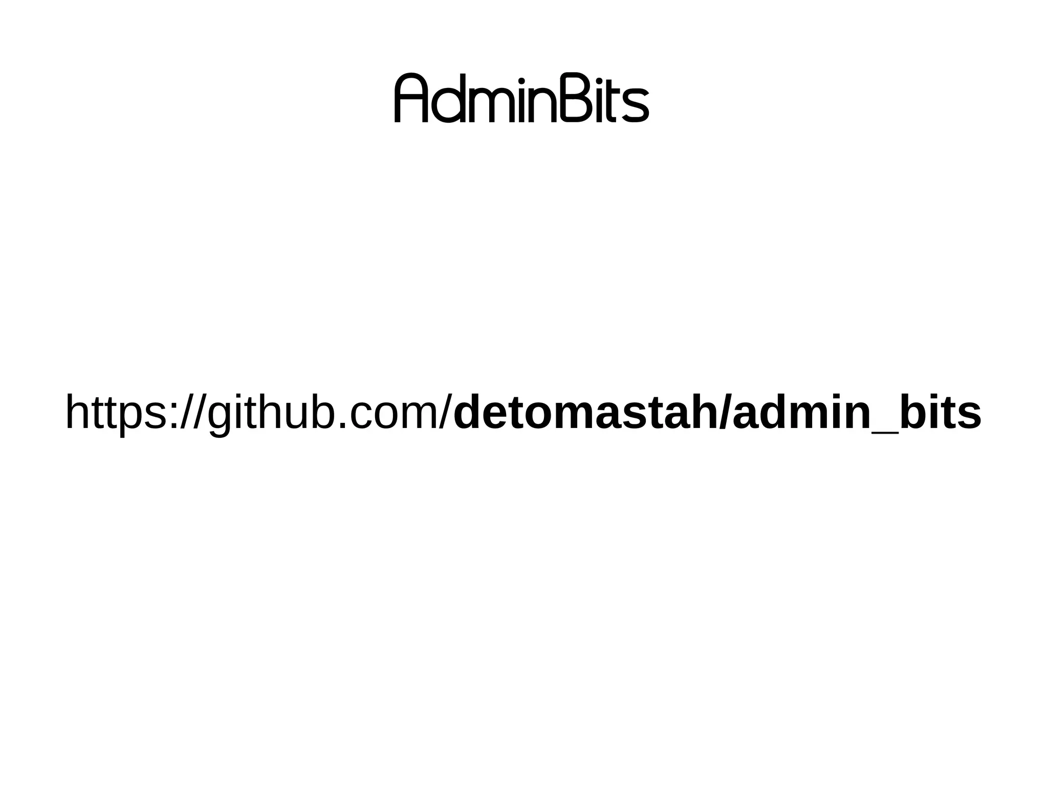 AdminBits
https://github.com/detomastah/admin_bits