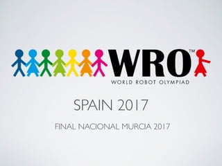 SPAIN 2017
FINAL NACIONAL MURCIA 2017
 