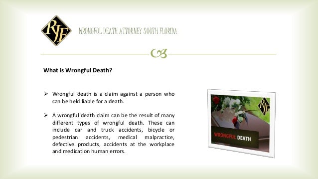 Wrongful Death Attorney at South Florida