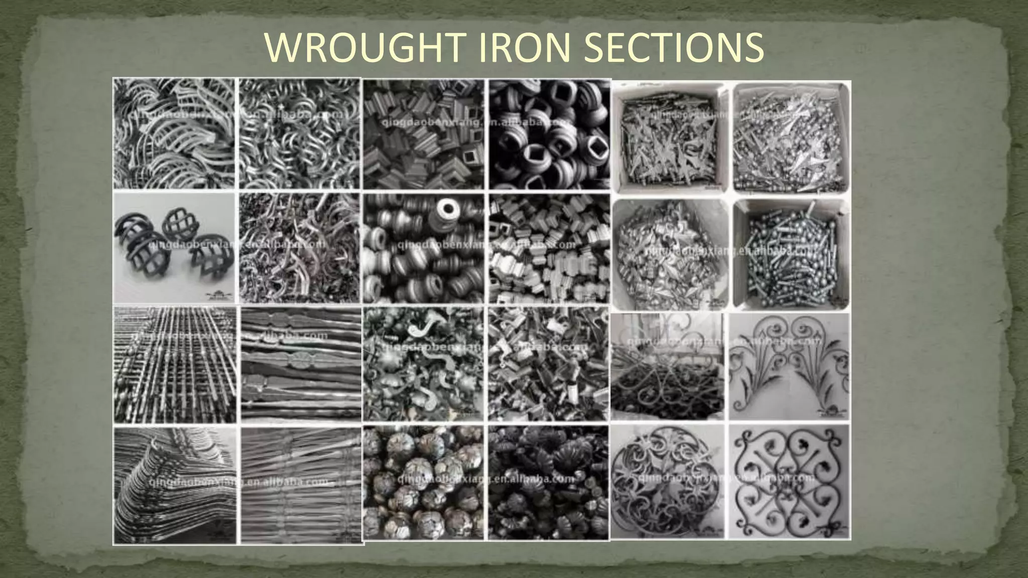 WROUGHT IRON SECTIONS
 