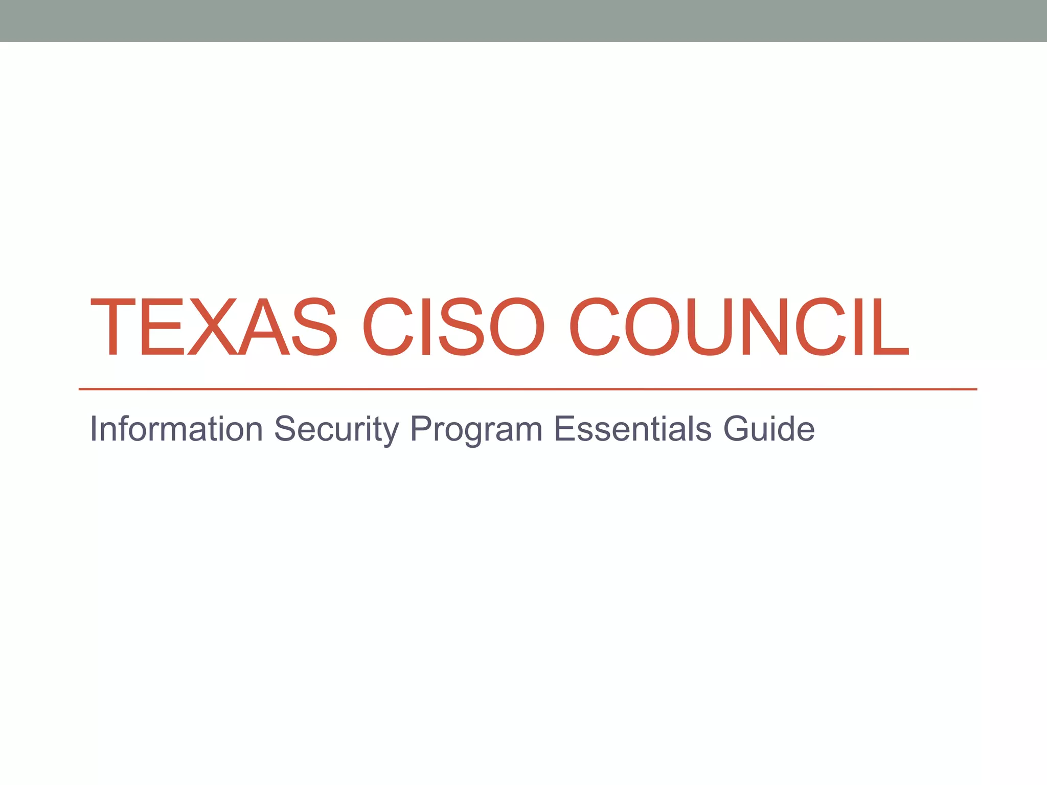 NTXISSACSC2 - Texas CISO Council - Information Security Program ...