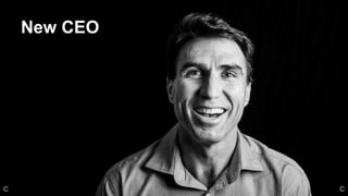 New CEO
CC
 