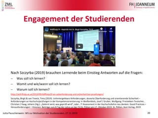 Jutta Pauschenwein: WS zur Motivation der Studierenden, 27.11.2019
Engagement der Studierenden
Nach Szczyrba (2019) brauch...