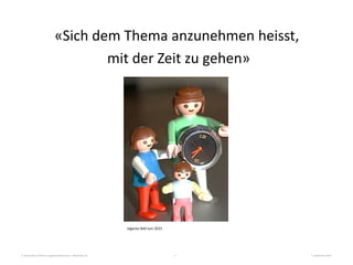 3. Nationales Fachforum Jugendmedienschutz – Workshop 10 7. September 20152
«Sich dem Thema anzunehmen heisst,
mit der Zeit zu gehen»
eigenes Bild lum 2015
 