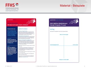 Material - Beispiele




07. März 2013   2. Nationales Fachforum Jugendmedienschutz                      8
 