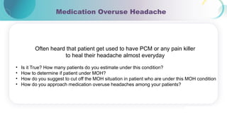 Medication overuse headache and rimegepant | PPTX