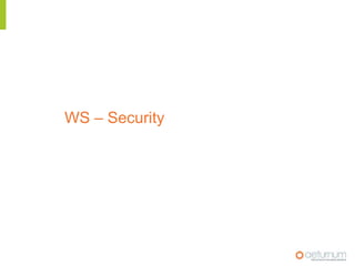 e.g. HTTP HeadersHost URIThe type of the message being conveyed is SOAP SOAP Action