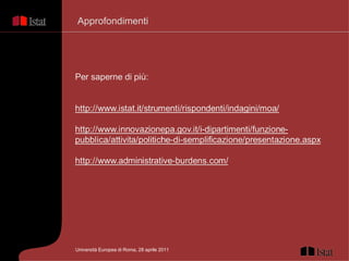 Approfondimenti Università Europea di Roma, 28 aprile 2011 