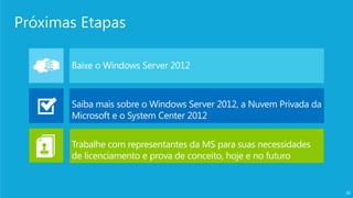 Próximas Etapas




                  30
 