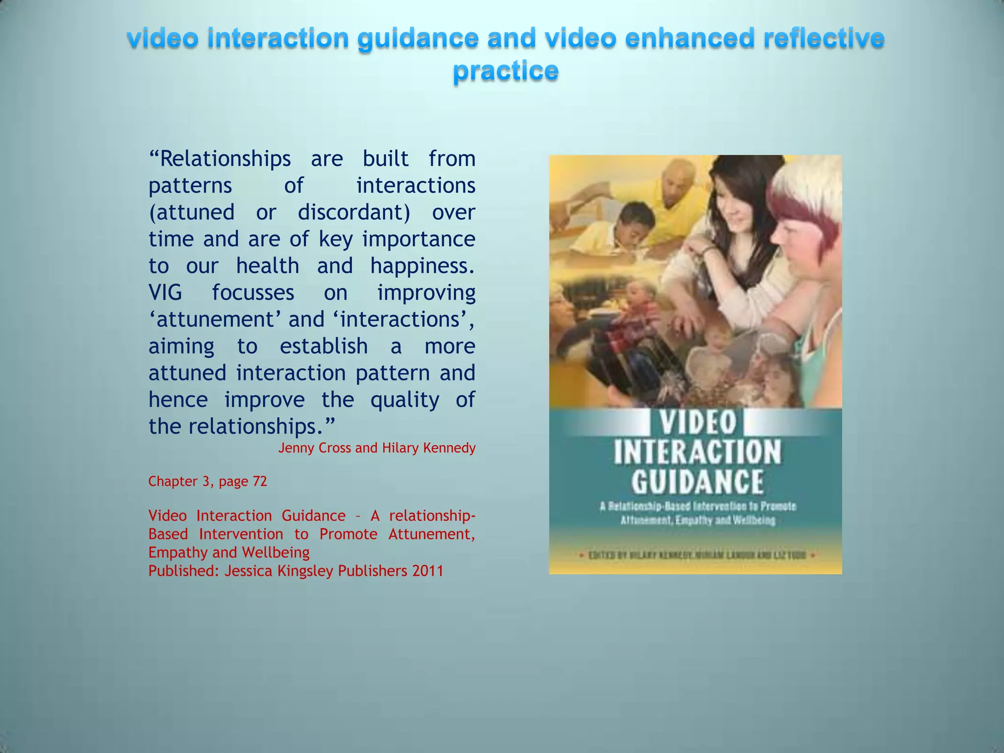 An introduction to Video Interaction Guidance (VIG) (WS31) | PPTX