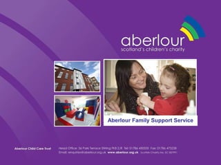 Aberlour Family Support Service
 