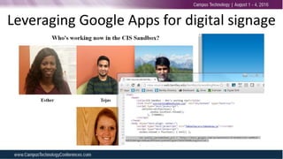 Leveraging Google Apps for digital signage