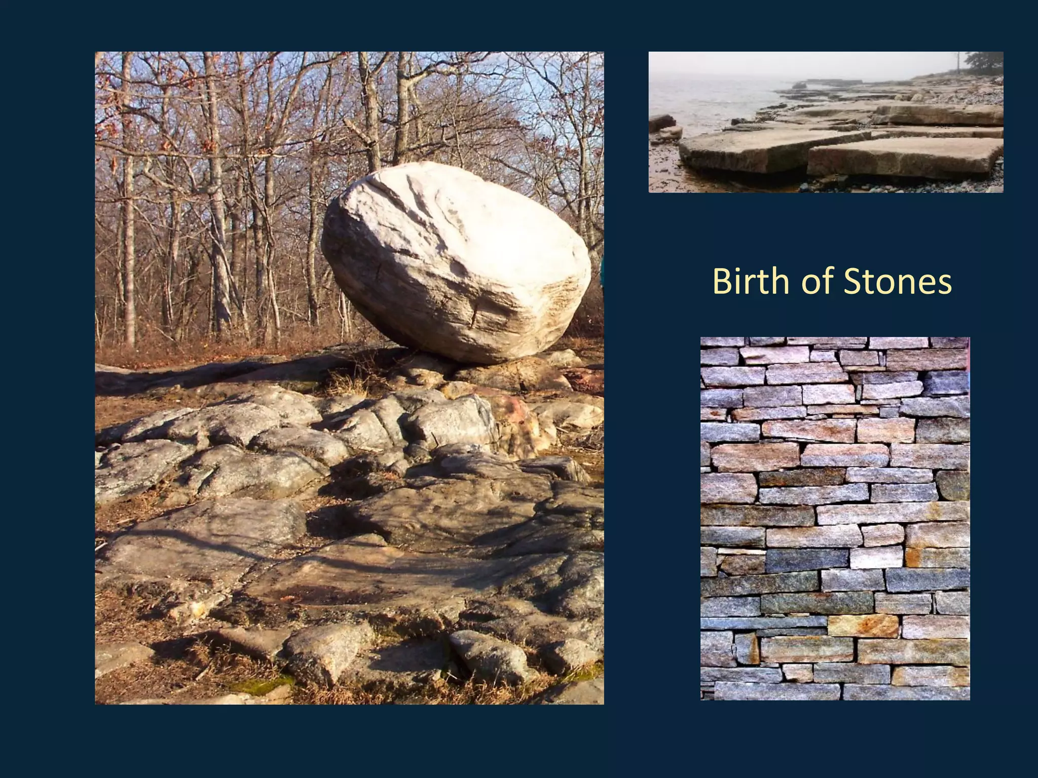 Birth of Stones
 