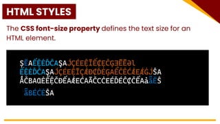 <p style = "font-size:300%”
style = "font-family: verdana;">
Web Systems and Technologies </p>
/body>
 