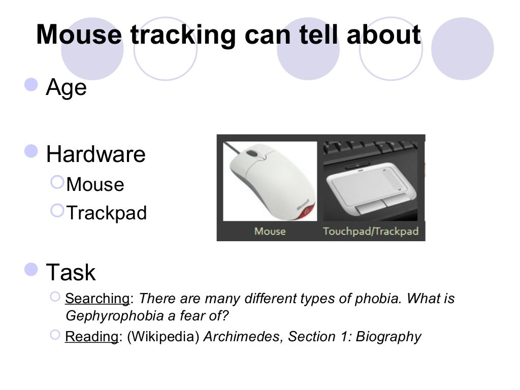 Mouse tracking can tell about Age Hardware
