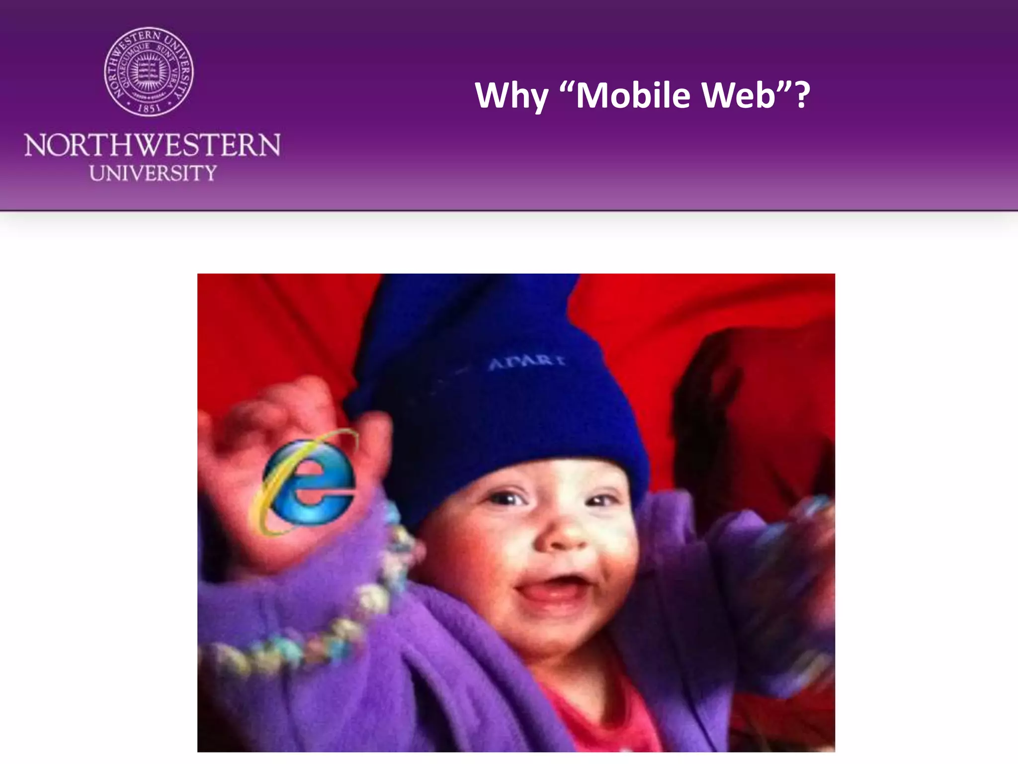 Why “Mobile Web”?
