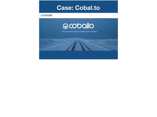 Case: Cobal.to
 