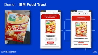 Demo: IBM Food Trust
 