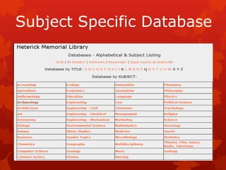 Subject Specific Database
 