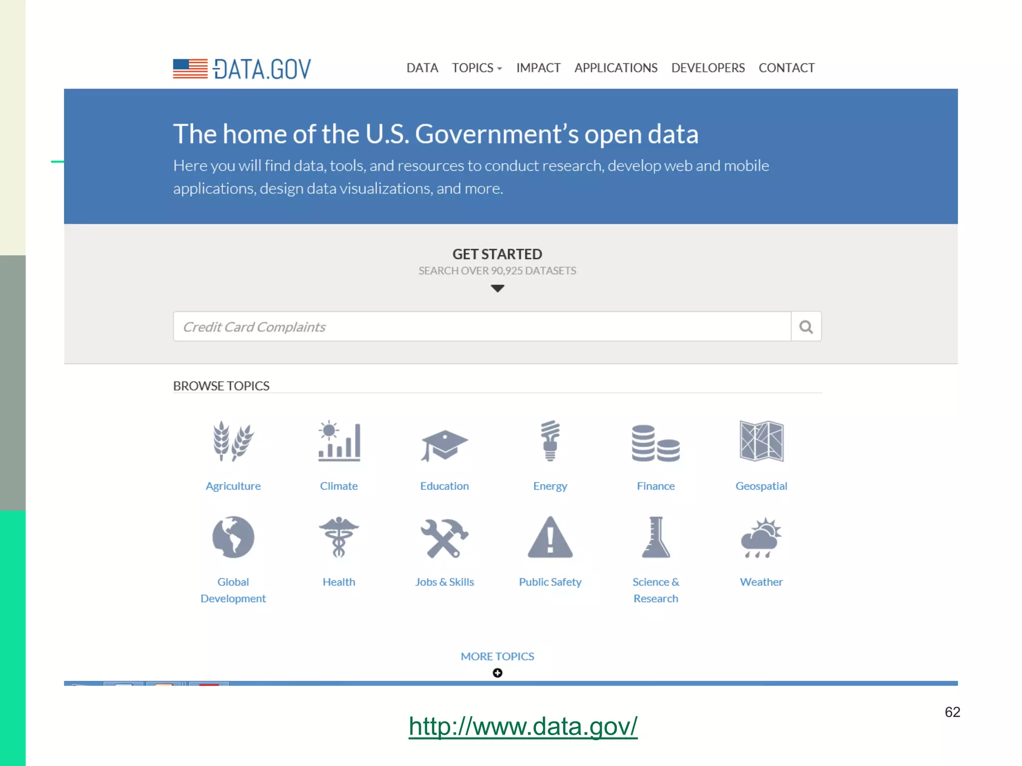 62
http://www.data.gov/
 