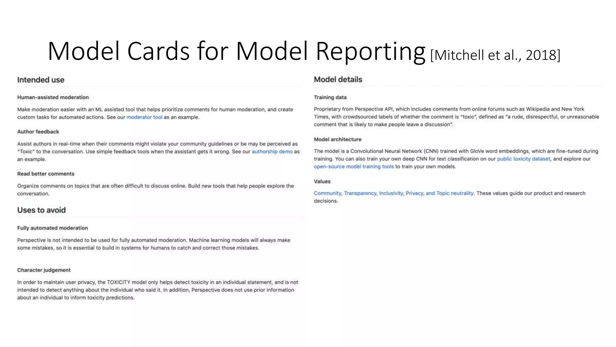 Model Cards for Model Reporting[Mitchell et al., 2018]
 
