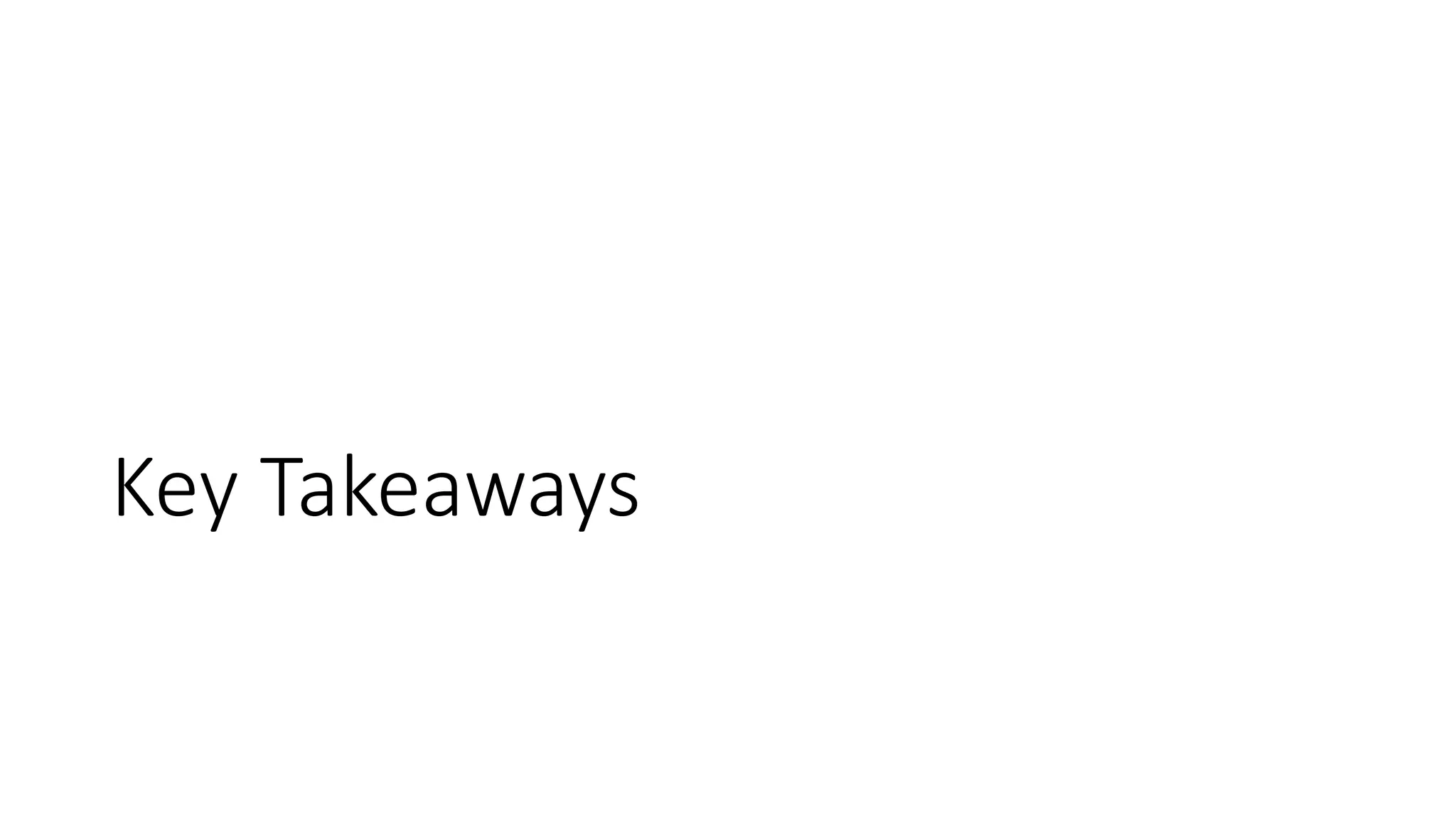 Key Takeaways
 