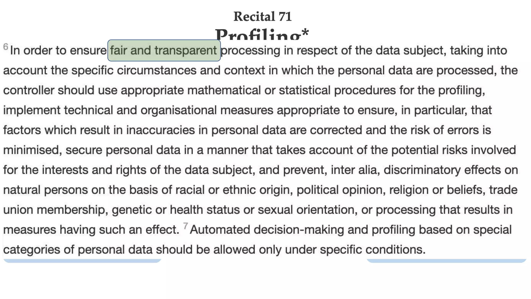 Fairness Privacy
Transparency Explainability
 
